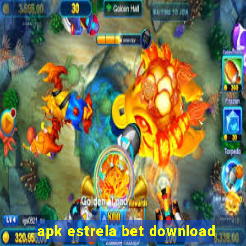 apk estrela bet download